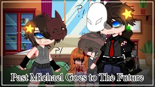 Past Michael Goes to The Future || FNaF x Gacha Club || Afton Family || • artemis •