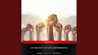 Chapter 10 - On the Duty of Civil Disobedience