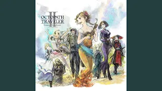 OCTOPATH TRAVELER II メインテーマ