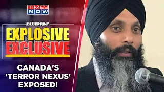 Exclusive Video Exposes Canada's 'Terror Nexus': Pak-ISI-Khalistan Connection Revealed? | Blueprint