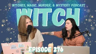 Witches, Magic, Murder, & Mystery Podcast, Ep. 276: Mercy Disbrow