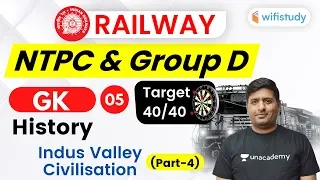 11:00 PM - RRB NTPC/Group D 2019-20 | GK by Praveen Kumar | History | Indus Valley Civilisation