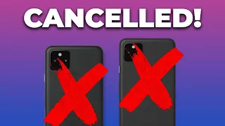 Google Just CANCELLED the Pixel 5 & 4a 5G