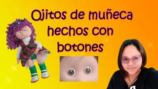 Video 12 ojos de muñeca hechos con botones normales super fácil