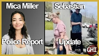 Mica Miller - Police Reports  & Sebastian Rogers Update #justiceformica #micamiller #sebastianrogers