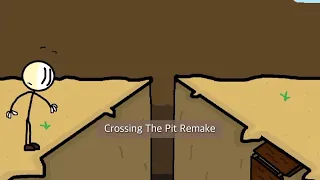Crossing The Pit Remake - Henry Stickmin (THE HENRY STICKMIN FANGAME)