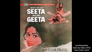 Lata Mangeshkar - Seeta Aur Geeta (1972) - 'haan ji haan'