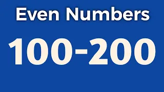 Even Numbers 101 To 200 || 101 To 200 Even Numerals