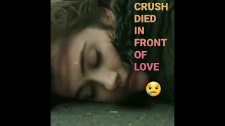 Crush Died In Front Of Love 😢 | Love Status | #shorts