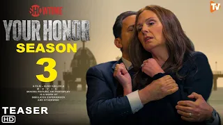 Your Honor Season 3 Trailer - SHOWTIME, Release Date, Finale, Episodes, Bryan Cranston, Cast, Plot