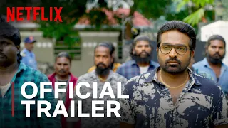 Tughlaq Durbar | Official Trailer | Vijay Sethupathi, Raashii Khanna, Manjima Mohan | Netflix India