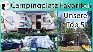 Campingplatz Favoriten | unsere Top 5 | persönliche Lieblingsplätze