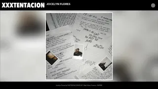 Xxxtentacion Jocelyn Flores 1 hour loop