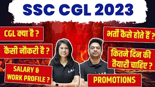 SSC CGL KYA HAI ? | SSC CGL POST, SELECTION PROCESS, JOB PROFILE, SALARY, PROMOTION | SSC CGL 2024