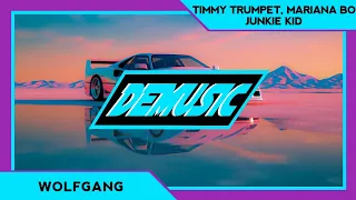 Timmy Trumpet, Mariana BO & Junkie Kid - Wolfgang | DEM