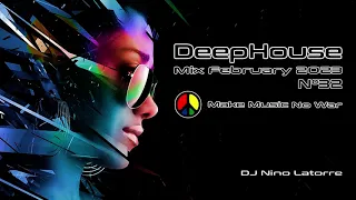 Deep House Mix February 2023 N°32