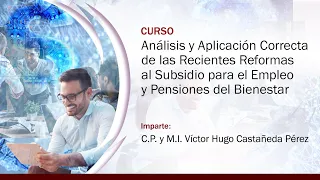 Análisis y Aplicación Correcta del Subsidio para el Empleo y Pensiones del Bienestar