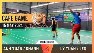 Cafe Game (15 May 2024) | Anh Tuan / Khanh vs Ly Tuan / Leo