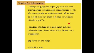 How to Learn Swedish ÅTERBERÄTTANDE text; Vad gjorde du i helgen?