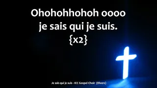 Je sais qui je suis - ICC Gospel Choir