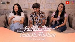 Golden Star Ganesh Mashup || The Staccato Cafe ||