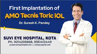 First Implantation of AMO Tecnis Toric IOL at SuVi Eye Institute Kota India