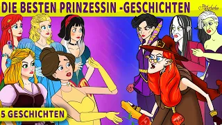 Die Besten Prinzessin Geschicten | Märchen für Kinder | Gute Nacht Geschichte