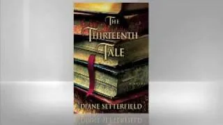 Diane Setterfield: Thirteenth Tale