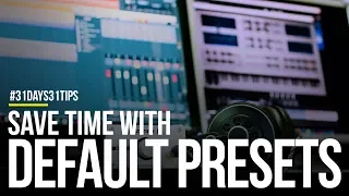 Save time by setting your Ableton DEFAULT PRESETS