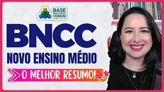 BNCC ENSINO MÉDIO | NOVO ENSINO MÉDIO | O MELHOR resumo para CONCURSOS PÚBLICOS