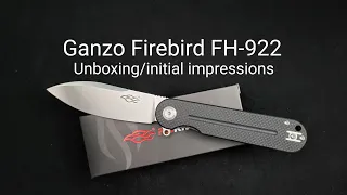 Ganzo Firebird FH-922 unboxing/initial impressions