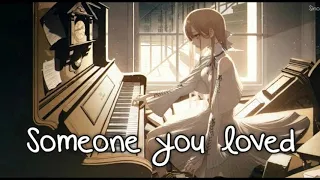 Nightcore - Someone You Loved (Female) 1 Hour