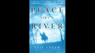 Peace Like a River Chapter 10