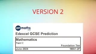 UPDATED June 2024 Predicted Maths GCSE Paper 2 Edexcel (Foundation Paper 2) Calculator Exam 1MA1-2F