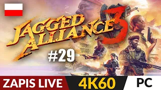 Jagged Alliance 3 PL ☠️ LIVE #29 💰 Spotkanie z Corazon