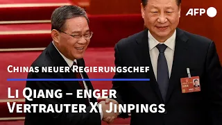 Li Qiang: Enger Vertrauter von Chinas Präsident Xi | AFP