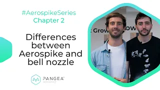 Differences between aerospike and bell nozzle | #AerospikeSeries Chapter 2