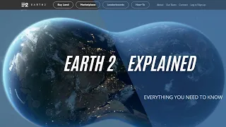 EARTH 2 - Everything you need to know in under 2 minutes