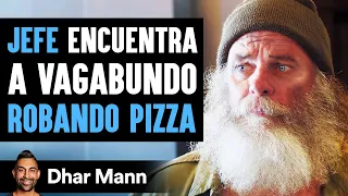 Jefe Encuentra A Vagabundo Robando Pizza El Final Es Impactante | Dhar Mann