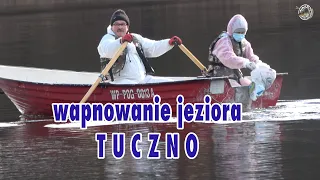 Wapnowanie Jeziora TUCZNO 2024-02-24