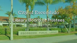Audio - Library Board of Trustees - February 9, 2023