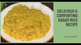 साउथ का लाजवाब रसम चावल चुटकियों में बनाएं! | Delicious & Comforting Rasam Rice Recipe, Easy & Quick