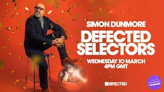 Defected Selectors Live 1.0: Simon Dunmore