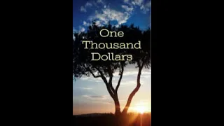 Learn English Through Story: One Thousand Dollars by O  Henry(A2 Elementary)