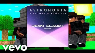 Jean Claude - Astronomia Remix