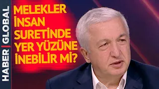 Melekler Yeryüzüne İnebilir mi? Prof. Dr. Mehmet Okuyan - Sıra Dışı Gündem