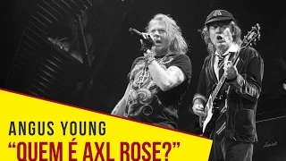 AC/DC - Angus Young: "Who is Axl Rose?"