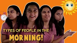 Types of People In The Morning | MostlySane