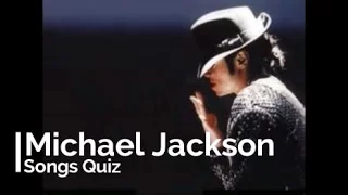 Michael Jackson - Songs Quiz
