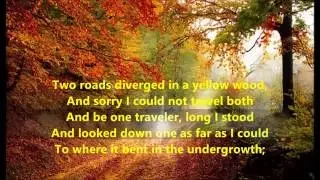 THE ROAD NOT TAKEN Song Poem ROBERT FROST words lyrics poetry sing along song two roads diverged